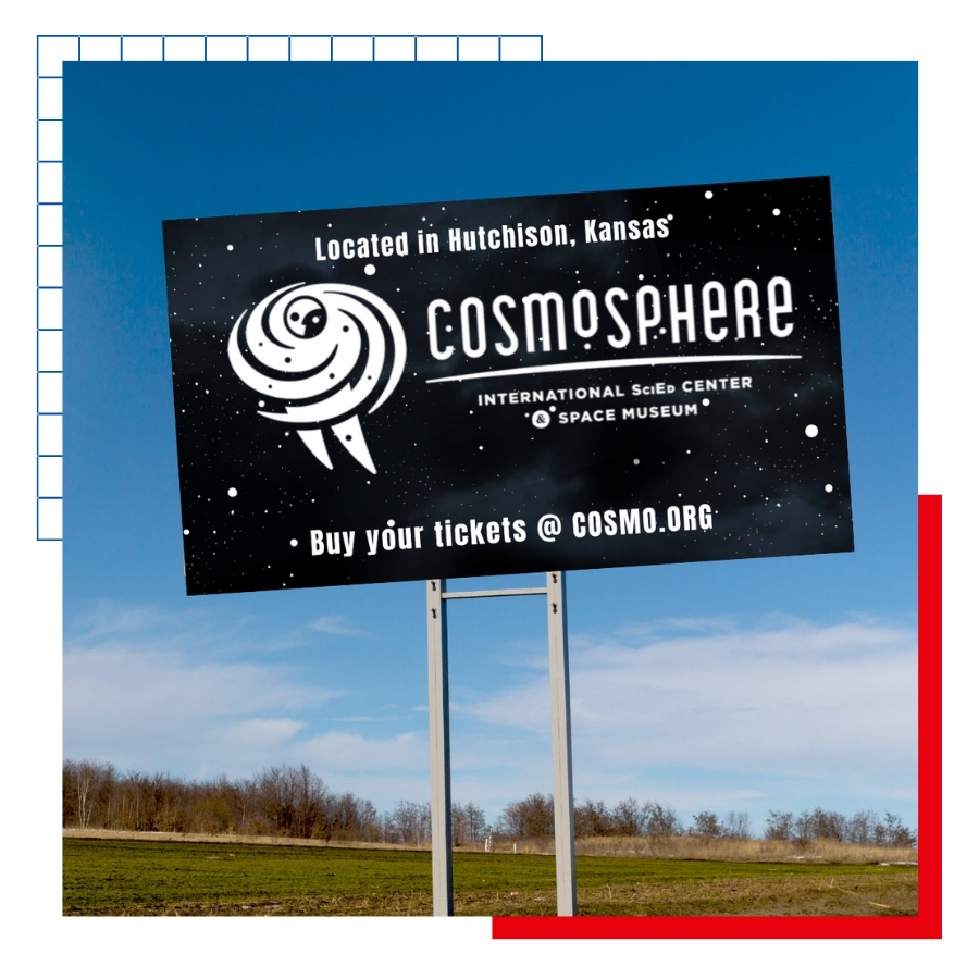 A billboard advertising the Kansas Cosmosphere.